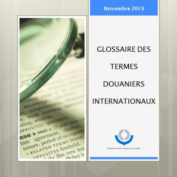 Glossaire des termes douaniers internationaux