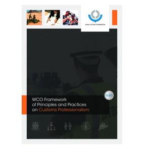 WCO Framework of Principles and Practices on Customs Professionalism